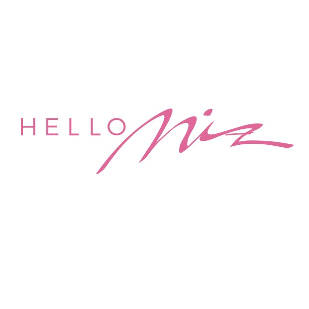 HELLO MIZ